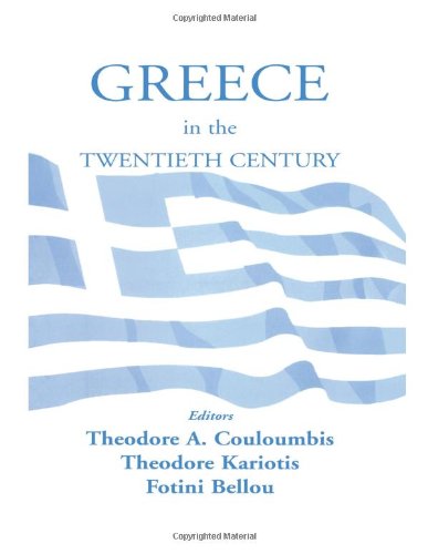 Greece in the Twentieth Century [Hardcover]