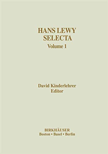 Hans Lewy Selecta Volume 1 [Paperback]