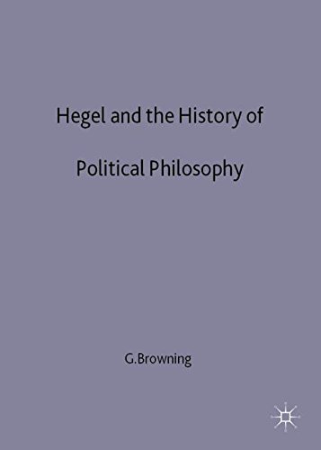 Hegel and the History of Political Philosophy [Hardcover]