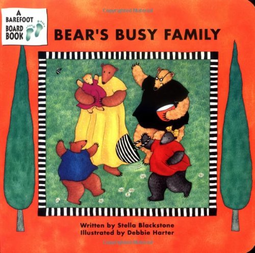 Bear's Busy Family (a Barefoot Board Book) [Board book]