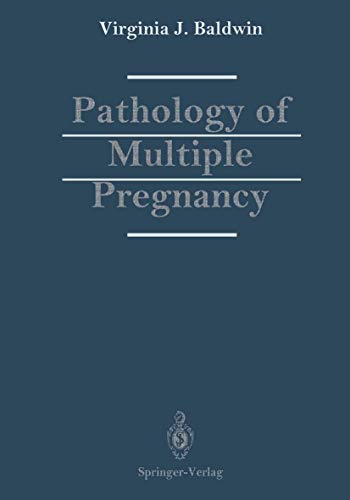 Pathology of Multiple Pregnancy [Paperback]