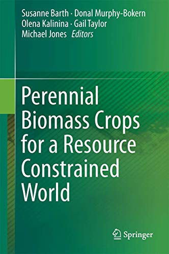 Perennial Biomass Crops for a Resource-Constrained World [Hardcover]
