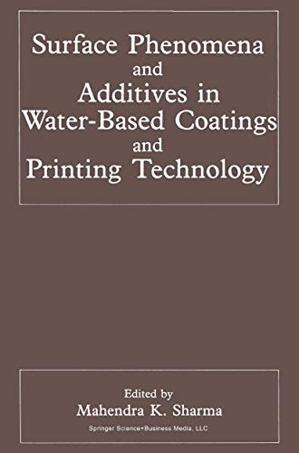 Surface Phenomena and Additives in Water-Based Coatings and Printing Technology [Hardcover]