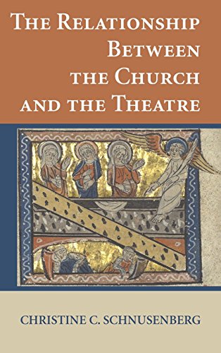 The Relationship Between The Church And The Theatre [Hardcover]