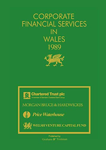 Corporate Financial Services in Wales 1989 [Paperback]