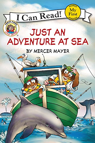 Little Critter Just an Adventure at Sea [Hardcover]
