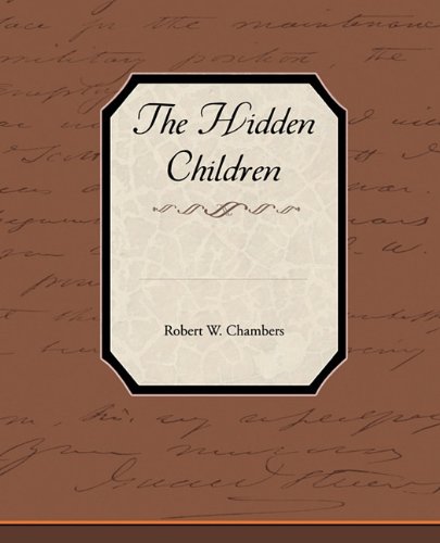 Hidden Children [Paperback]
