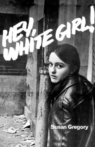 Hey, White Girl [Paperback]