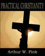 Practical Christianity [Paperback]