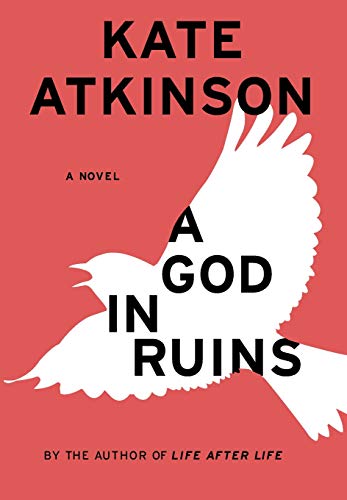 A God in Ruins A Novel [Hardcover]