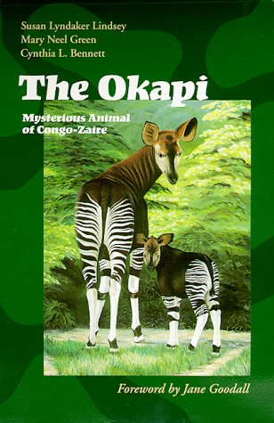 The Okapi Mysterious Animal Of Congo-Zaire [Paperback]