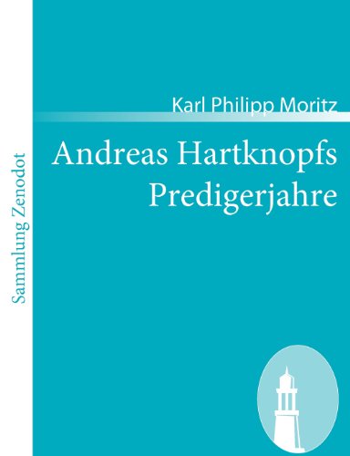 Andreas Hartknopfs Predigerjahre [Paperback]