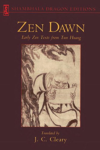 Zen Dawn Early Zen Texts from Tun Huang [Paperback]