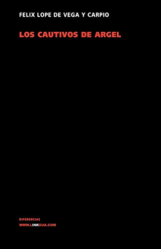 Los cautivos de Argel [Paperback]