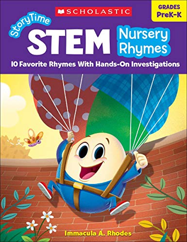 StoryTime STEM Nursery Rhymes 10 Favorite Rhymes With Hands-On Investigations [Paperback]