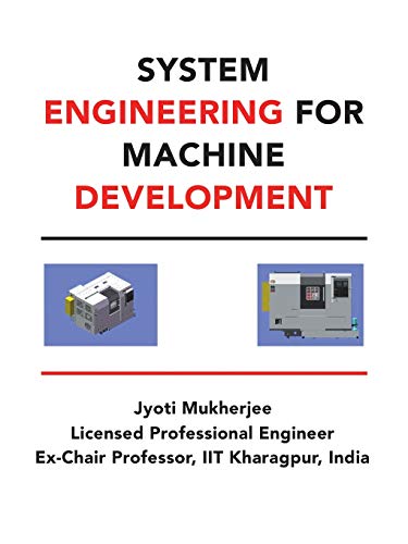 System Engineering for Machine Development [Paperback]