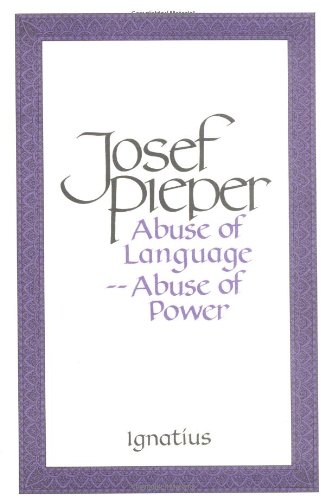 Abuse Of Language Abuse Of Power [Paperback]
