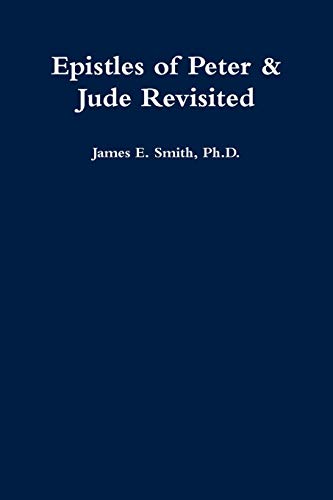Epistles of Peter & Jude Revisited [Paperback]
