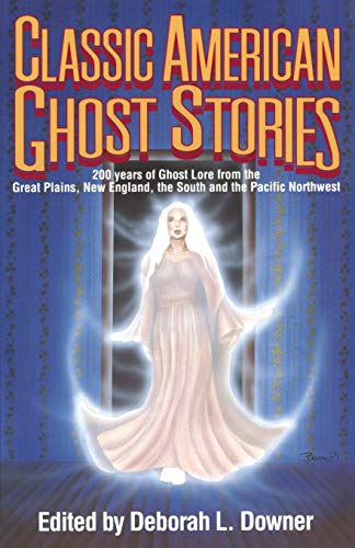 Classic American Ghost Stories [Paperback]