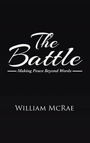 Battle  Making Peace Beyond Words [Paperback]