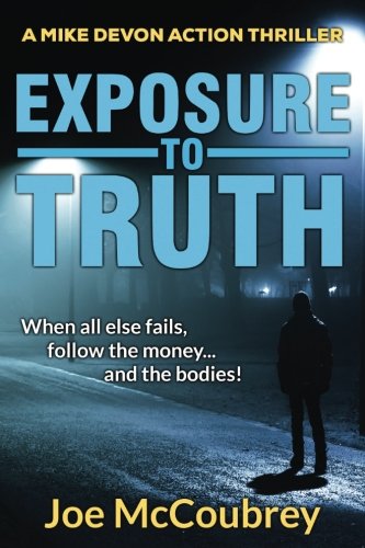 Exposure to Truth [Paperback]