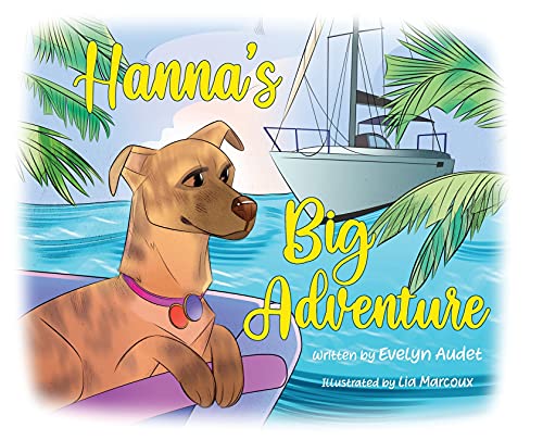 Hanna's Big Adventure [Paperback]