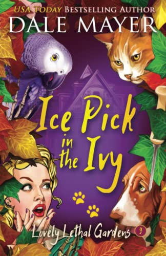 Ice Pick in the Ivy [Paperback]