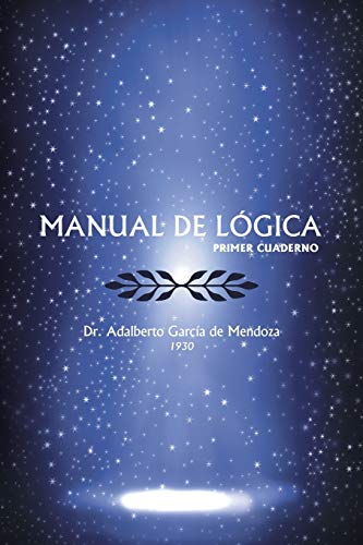 Manual de Logica  (Primer Cuaderno) [Paperback]