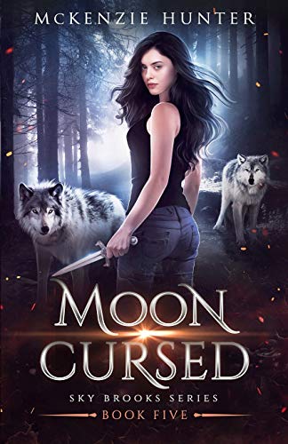 Moon Cursed  Sky Brooks Series 5 [Paperback]