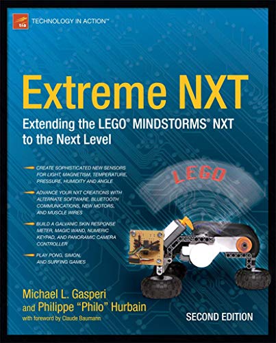 Extreme NXT Extending the LEGO MINDSTORMS NXT to the Next Level, Second Edition [Paperback]