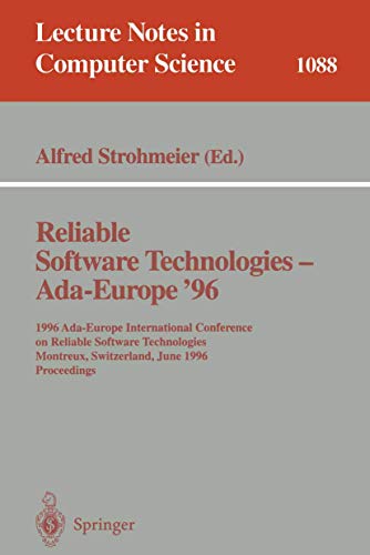 Reliable Software Technologies - Ada Europe 96 1996 Ada-Europe International Co [Paperback]