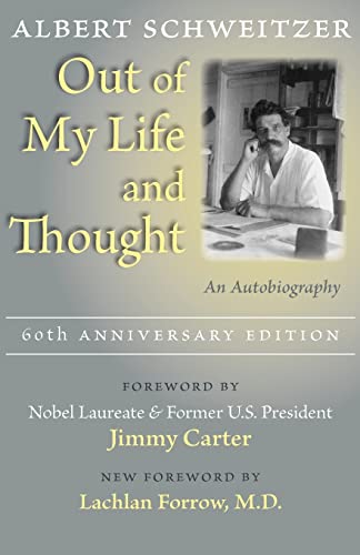 Out Of My Life And Thought An Autobiography [Paperback]