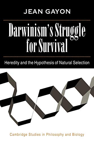 Darwinism's Struggle for Survival Heredity and the Hypothesis of Natural Select [Paperback]