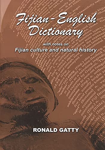 Fijian-English Dictionary With Notes On Fijian Culture And Natural History (eng [Paperback]