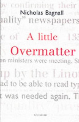 A Little Overmatter [Hardcover]