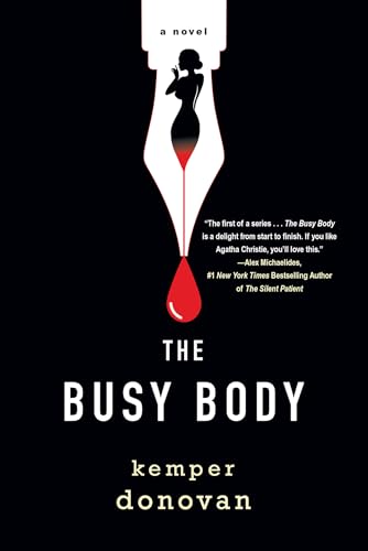 The Busy Body A Witty Literary Mystery with a Stunning Twist [Hardcover]