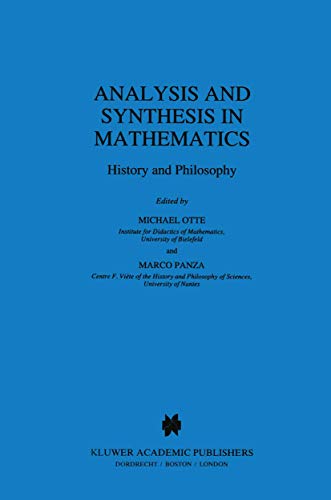 Analysis and Synthesis in Mathematics History and Philosophy [Paperback]
