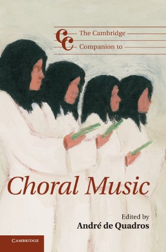 The Cambridge Companion to Choral Music [Hardcover]