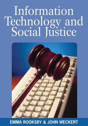 Information Technology and Social Justice [Hardcover]