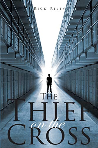 The Thief On The Cross [Paperback]