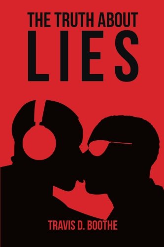 The Truth About Lies [Paperback]
