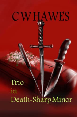 Trio In Death-Sharp Minor (justinia Wright, Pi) (volume 2) [Paperback]