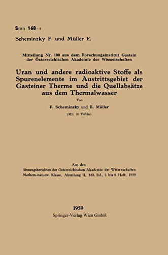 Uran und andere radioaktive Stoffe als Spurenelemente im Austrittsgebiet der Gas [Paperback]