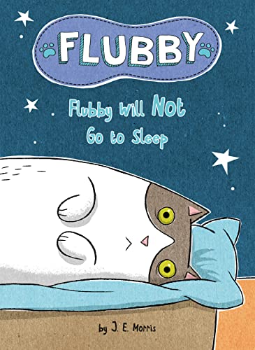 Flubby Will Not Go to Sleep [Hardcover]