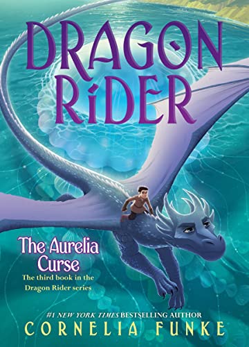 The Aurelia Curse (Dragon Rider 3) [Hardcover]