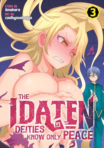 The Idaten Deities Know Only Peace Vol. 3 [Paperback]