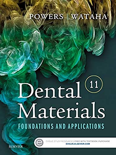 Dental Materials Foundations and Applications [Paperback]
