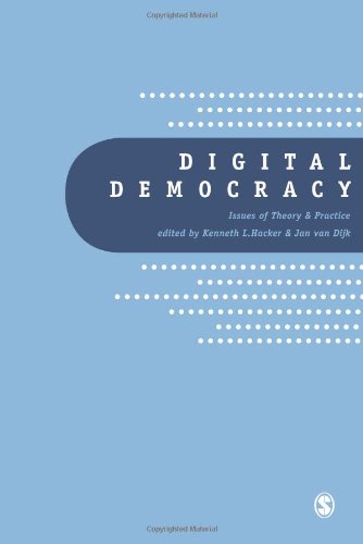 Digital Democracy Issues of Theory and Practice [Hardcover]
