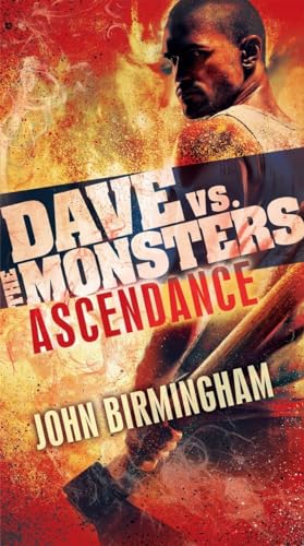 Ascendance Dave vs. the Monsters [Paperback]