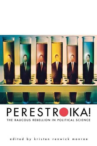 Perestroika The Raucous Rebellion in Political Science [Paperback]